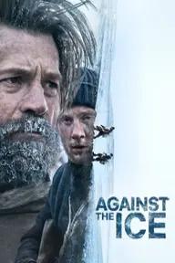 Movie poster of Against the Ice