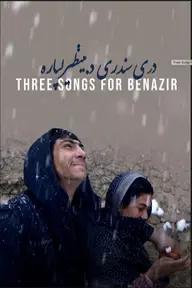 Movie poster of Three Songs for Benazir