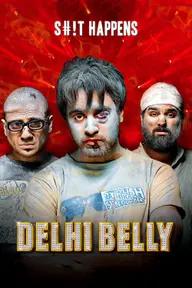 Movie poster of Delhi Belly