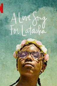 Movie poster of A Love Song for Latasha