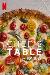 Movie poster of Chef's Table: Pizza