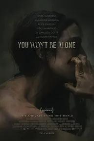 Movie poster of You Won't Be Alone