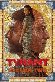 Movie poster of Tyrant (Season 2)