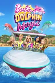 Movie poster of Barbie Dolphin Magic