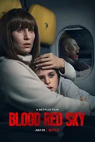 Movie poster of Blood Red Sky