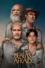 Movie poster of Beau Is Afraid