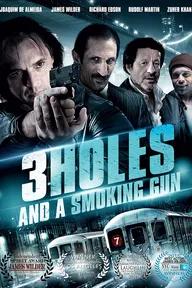 Movie poster of Three Holes, Two Brads, and a Smoking Gun