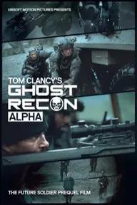 Movie poster of Tom Clancy's Ghost Recon Alpha