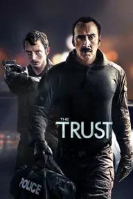 Movie poster of The Trust