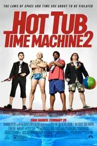 Movie poster of Hot Tub Time Machine