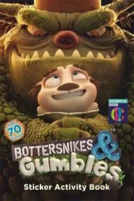 Movie poster of Bottersnikes & Gumbles