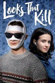 Movie poster of Looks That Kill