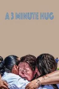 Movie poster of A 3 Minute Hug