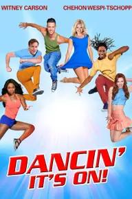 Movie poster of Dancin' - It's On!