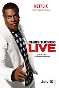 Movie poster of Chris Tucker: Live