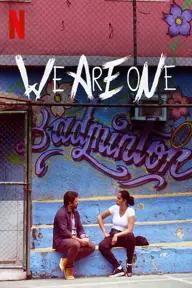 Movie poster of We Are One