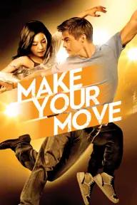 Movie poster of Make Your Move