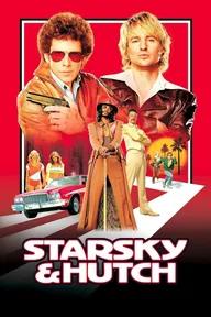 Movie poster of Starsky & Hutch