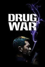 Movie poster of Drug War