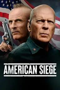 Movie poster of American Siege