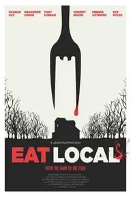 Movie poster of Eat Locals