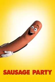 Movie poster of Sausage Party