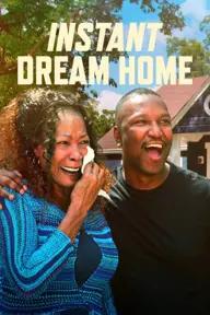 Movie poster of Instant Dream Home