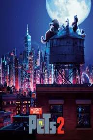 Movie poster of The Secret Life of Pets 2