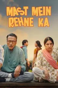 Movie poster of Mast Mein Rehne Ka