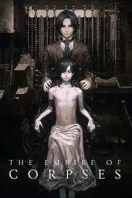 Movie poster of The Empire of Corpses