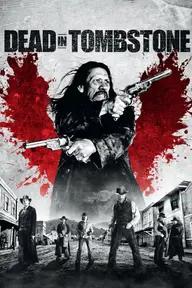 Movie poster of Dead in Tombstone