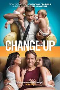 Movie poster of The Change-Up