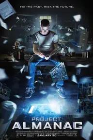 Movie poster of Project Almanac