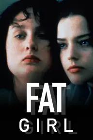 Movie poster of Fat Girl