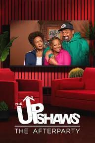 Movie poster of The Upshaws - The Afterparty