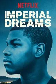 Movie poster of Imperial Dreams