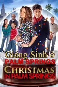 Movie poster of Christmas in Palm Springs