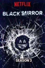 Movie poster of Black Mirror (Season 3)