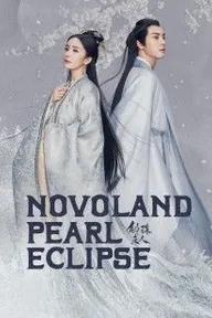 Movie poster of Novoland Pearl Eclipse