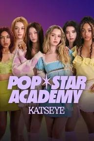 Movie poster of Pop Star Academy: KATSEYE