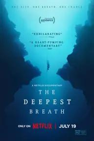 Movie poster of The Deepest Breath