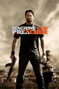 Movie poster of Machine Gun Preacher