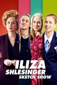 Movie poster of The Iliza Shlesinger Sketch Show