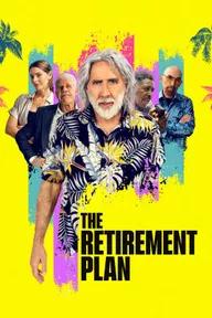 Movie poster of The Retirement Plan