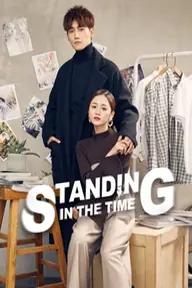 Movie poster of Standing in the Time