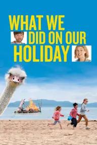 Movie poster of What We Did on Our Holiday