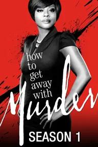 Movie poster of How to Get Away With Murder (Season 1)