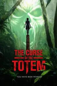 Movie poster of Curse of the Totem