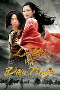 Movie poster of Lữ Bố Và Điêu Thuyền