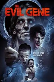 Movie poster of The Evil Gene